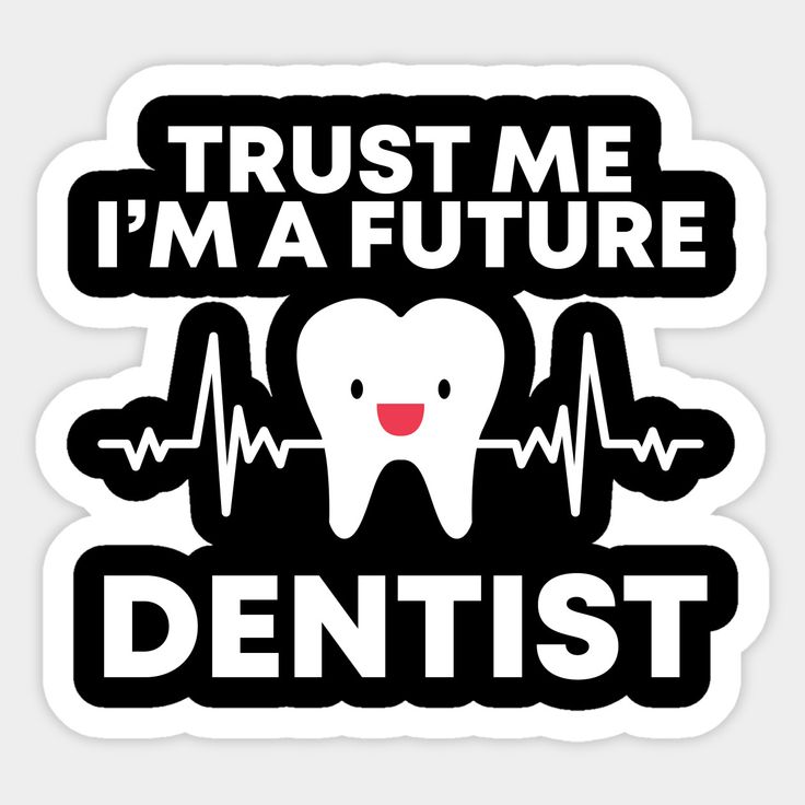 Dentist Life – DTF Sticker