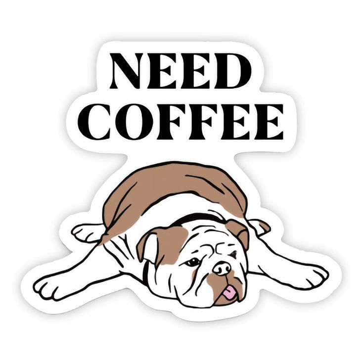 Need Coffee – DTF Sticker for Mornings